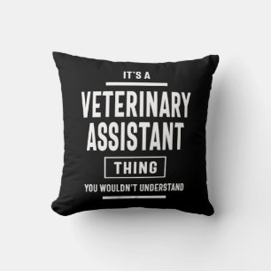 Veterinary Assistant Job Title Gift Cushion