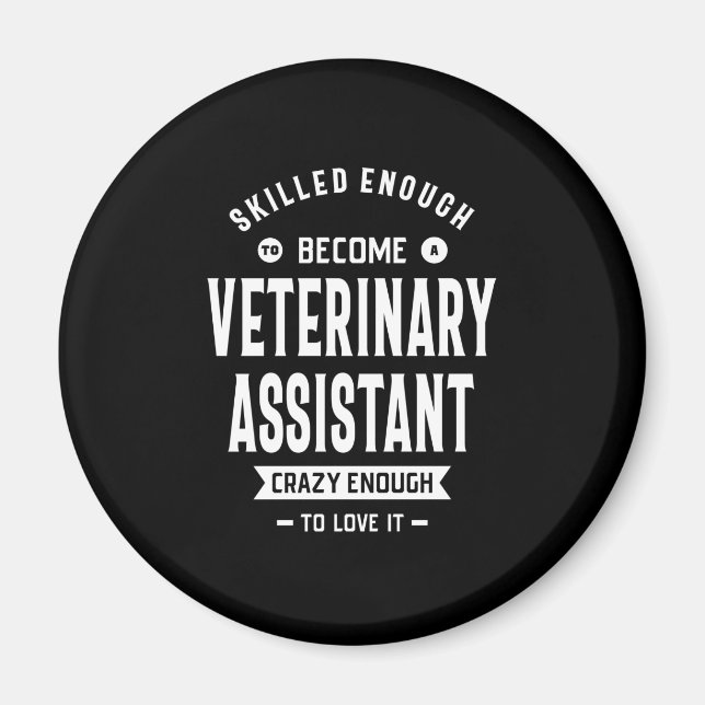 Veterinary Assistant Job Title Gift Magnet (Front)