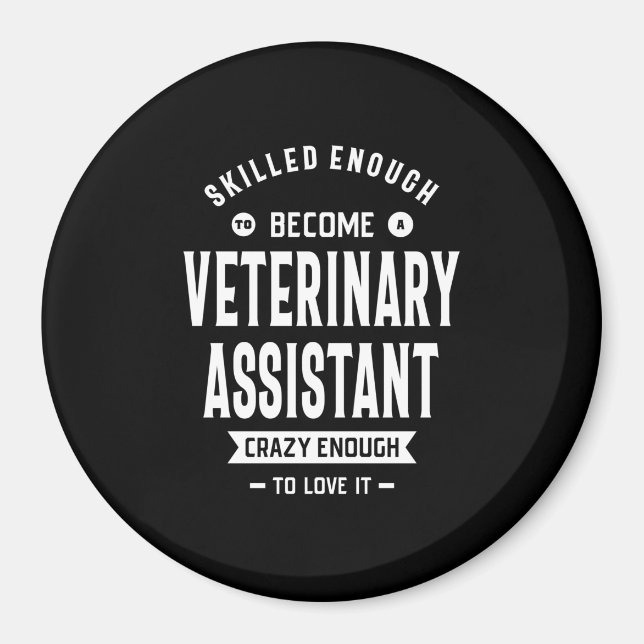 Veterinary Assistant Job Title Gift Magnet (Front)