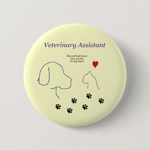 Veterinary Assistant-Paw Prints on My Heart 6 Cm Round Badge
