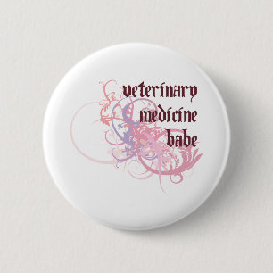 Veterinary Medicine Babe 6 Cm Round Badge