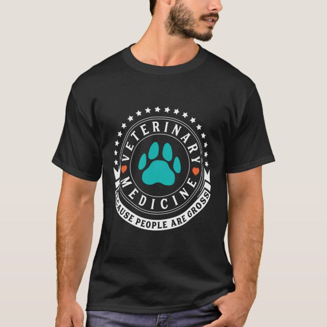 Veterinary Medicine Funny Veterinarian Vet T-Shirt (Front)