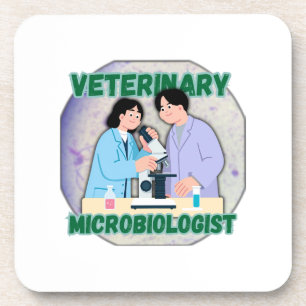 Veterinary Microbiologist – Lab Science Design Coaster