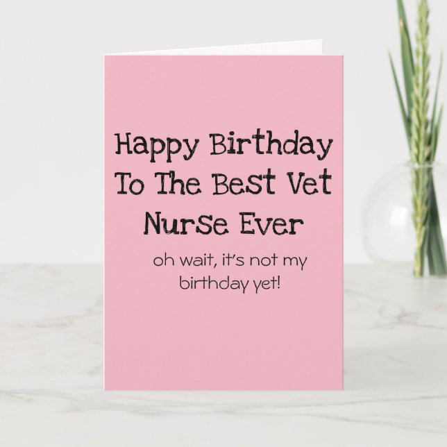 Veterinary Nurse Birthday Card (Front)