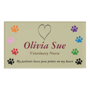 Veterinary Nurse Paw Prints On My Heart #3 Name Tag