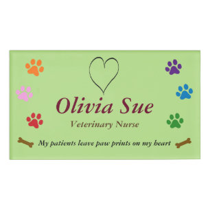 Veterinary Nurse Paw Prints On My Heart #6 Name Tag