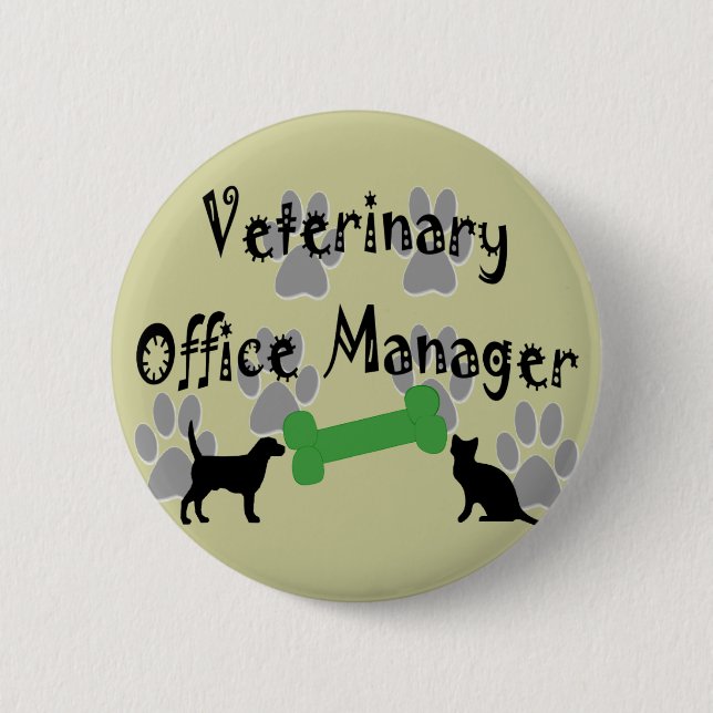 Veterinary  Office Manager 6 Cm Round Badge (Front)