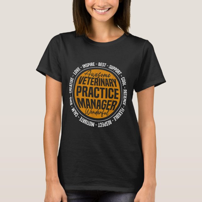 Veterinary Practice Manager Funny Vet Tech Week  T-Shirt (Front)