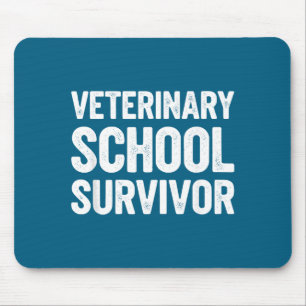 Veterinary School Survivor Funny Vet Design Mouse Mat