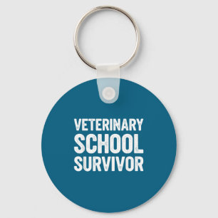 Veterinary School Survivor Funny Vet Key Ring