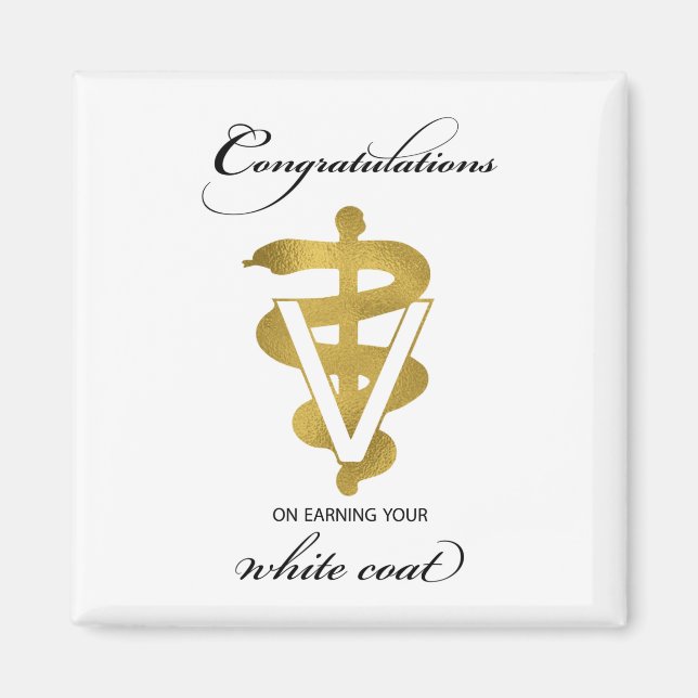 Veterinary White Coat Ceremony Congratulations Magnet (Front)