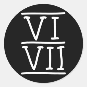 Vi Vii 67 Roman Numerals Meme Funny Hand Writing G Classic Round Sticker