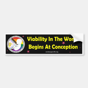 Viability In The Womb Begins At Conception Bumper Sticker