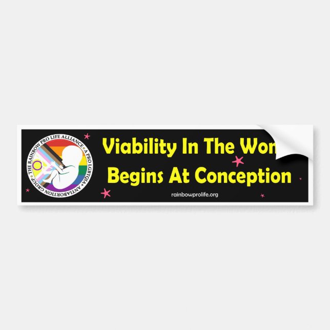 Viability In The Womb Begins At Conception  Bumper Sticker (Front)