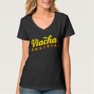 Viacha Bolivia T-Shirt