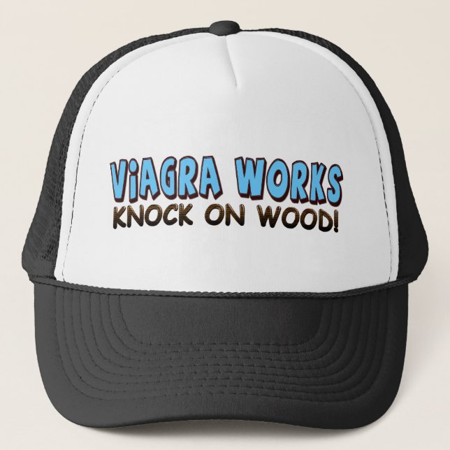 Viagra Works Trucker Hat (Front)