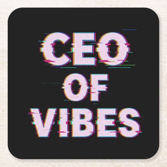 VIBE CEO PROTOCOL - Reality Glitch (Instant Aura U Square Paper Coaster (Front)