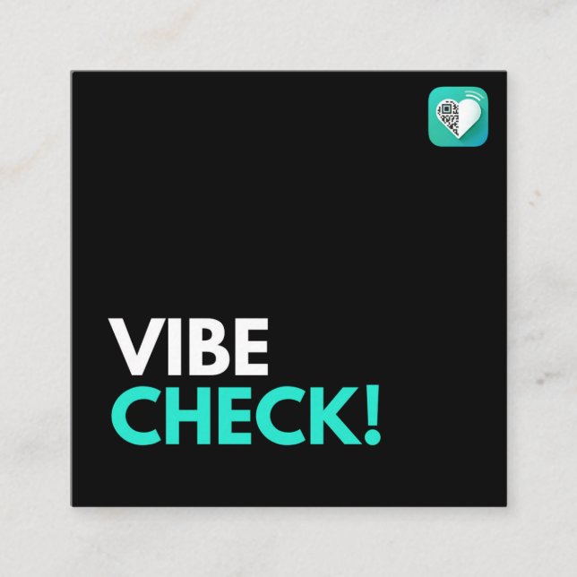 VIBE CHECK SQUARE BUSINESS CARD (Front)