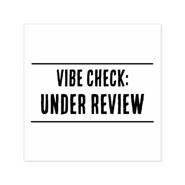 Vibe Check: UNDER REVIEW Self-Ink Stamp (Design)
