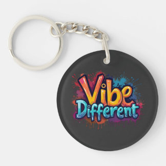 Vibe Different Key Ring