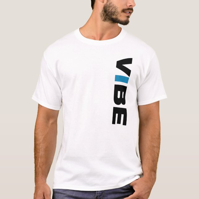 VIBE (white) Tee (Front)