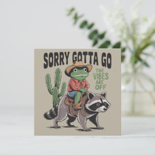 Vibes Are Off Sorry Gotta Go Vintage Frog Funny  Invitation