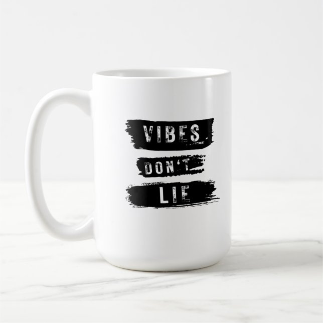 Vibes Don't Lie Coffee Mug (Left)