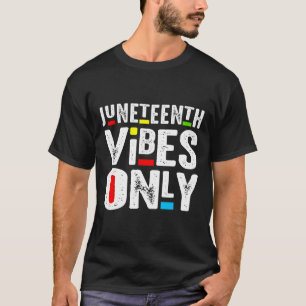 Vibes Only 1865 Independence Day T-Shirt