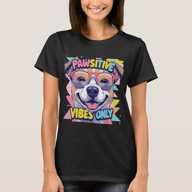 Vibes Only Funny Dog T-Shirt � Cool Dog (Front)