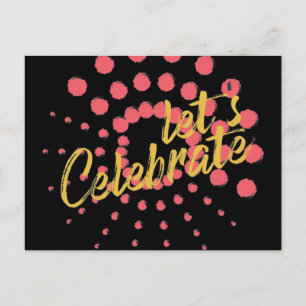 Vibrant, cheerful, fun design of "Let's Celebrate" Postcard