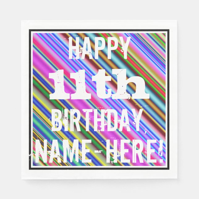 Vibrant, Colourful 11th Birthday + Custom Name Napkin (Front)