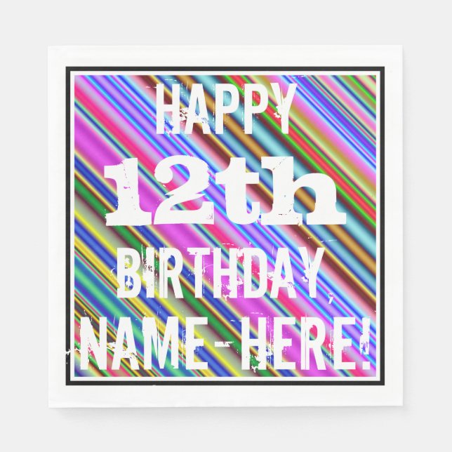 Vibrant, Colourful 12th Birthday + Custom Name Napkin (Front)