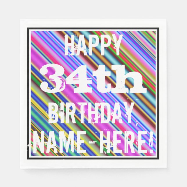 Vibrant, Colourful 34th Birthday + Custom Name Napkin (Front)