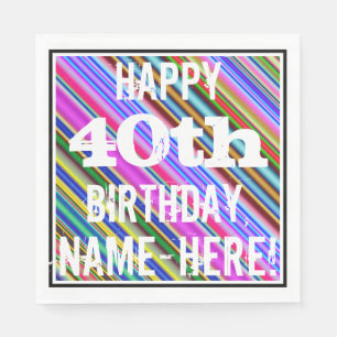 Vibrant, Colourful 40th Birthday + Custom Name Napkin