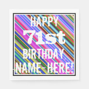Vibrant, Colourful 71st Birthday + Custom Name Napkin