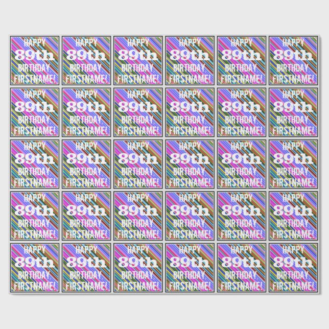 Vibrant, Colourful 89th Birthday + Custom Name Wrapping Paper (Flat)