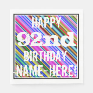Vibrant, Colourful 92nd Birthday + Custom Name Napkin