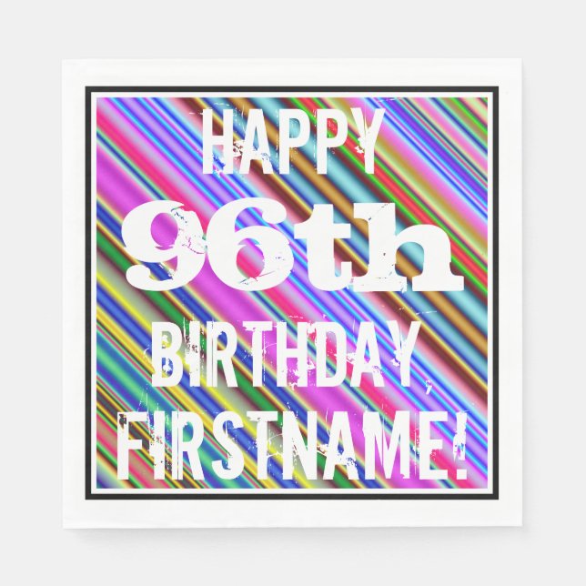 Vibrant, Colourful 96th Birthday + Custom Name Napkin (Front)