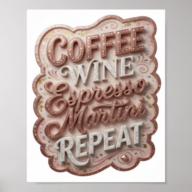 Vibrant Gold COFFEE WINE ESPRESSO MARTINI REPEA v2 Poster (Front)