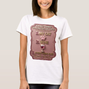 Vibrant Gold MY CAT WINE EVERYTHING ELSE T-Shirt