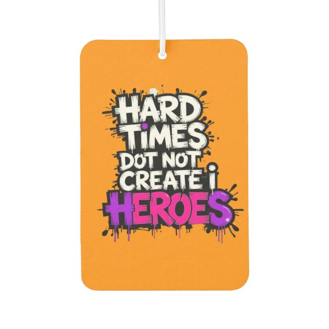 Vibrant Gradient Typographical Create Heroes  Car Air Freshener (Front)