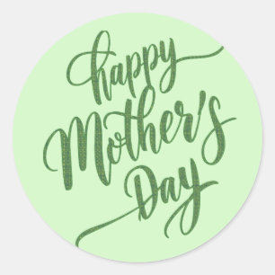 Vibrant Happy Mother's Day Light Green  Classic Round Sticker