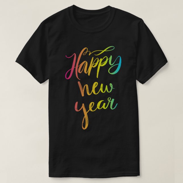 Vibrant Happy New Year Text T-Shirt (Design Front)