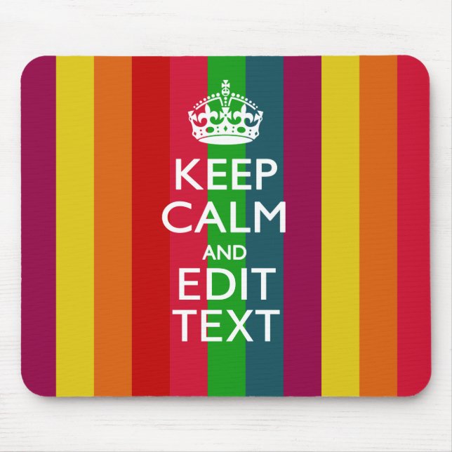 Vibrant Rainbow Keep Calm And Your Text Customise Mouse Mat (Front)
