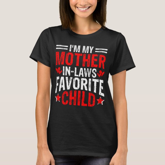 Vibrant red I'm my Mother in-laws favourite child T-Shirt (Front)