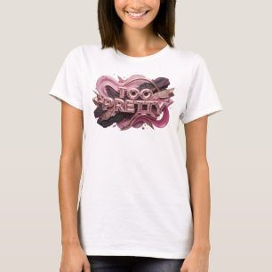 Vibrant Red TOO PRETTY Wearable Art T-Shirt