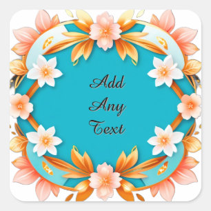 Vibrant Teal Floral Frame With Flowers Square Sticker