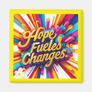 "Vibrant Transitions" Magnet