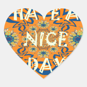 Vibrant Wishes: Have a Nice Day Art Print Design Heart Sticker