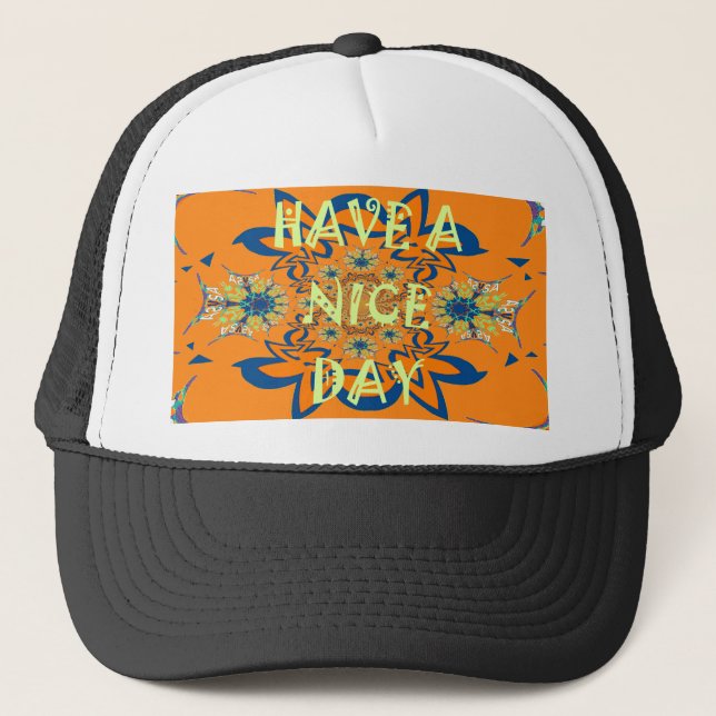 Vibrant Wishes: Have a Nice Day Art Print Design Trucker Hat (Front)